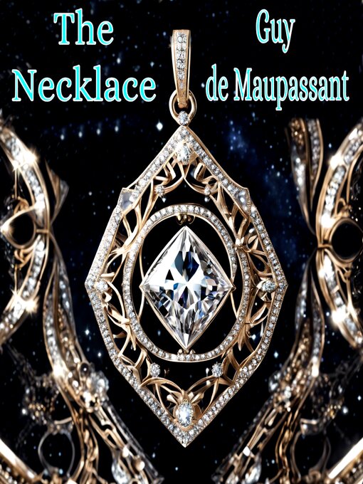 Title details for The Necklace by Guy de Maupassant - Available